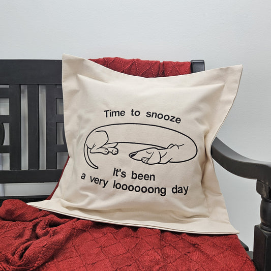 It's Been a Long Day Pillow
