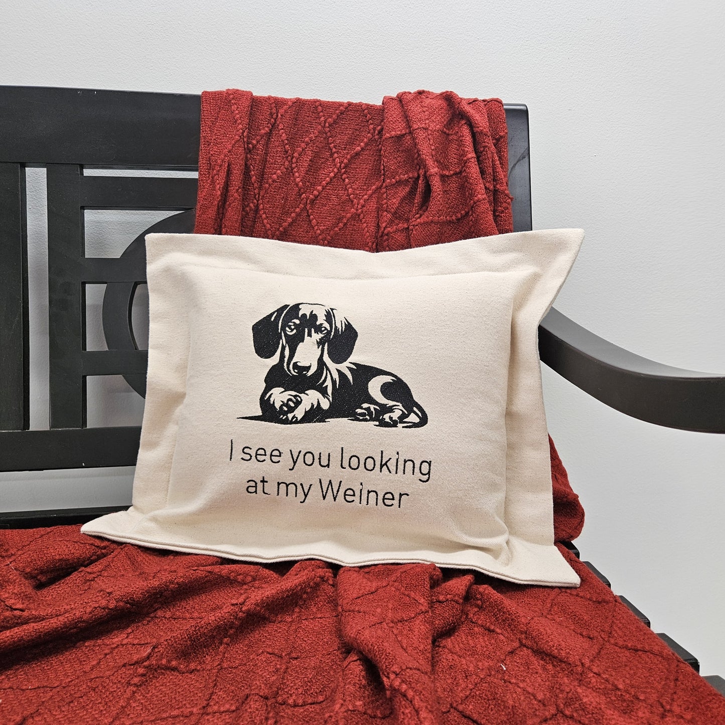 I See You Looking at my Weiner Pillow